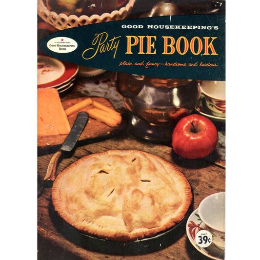 Good Housekeeping 1958 Recipe Booklets Party Pie Book Cover