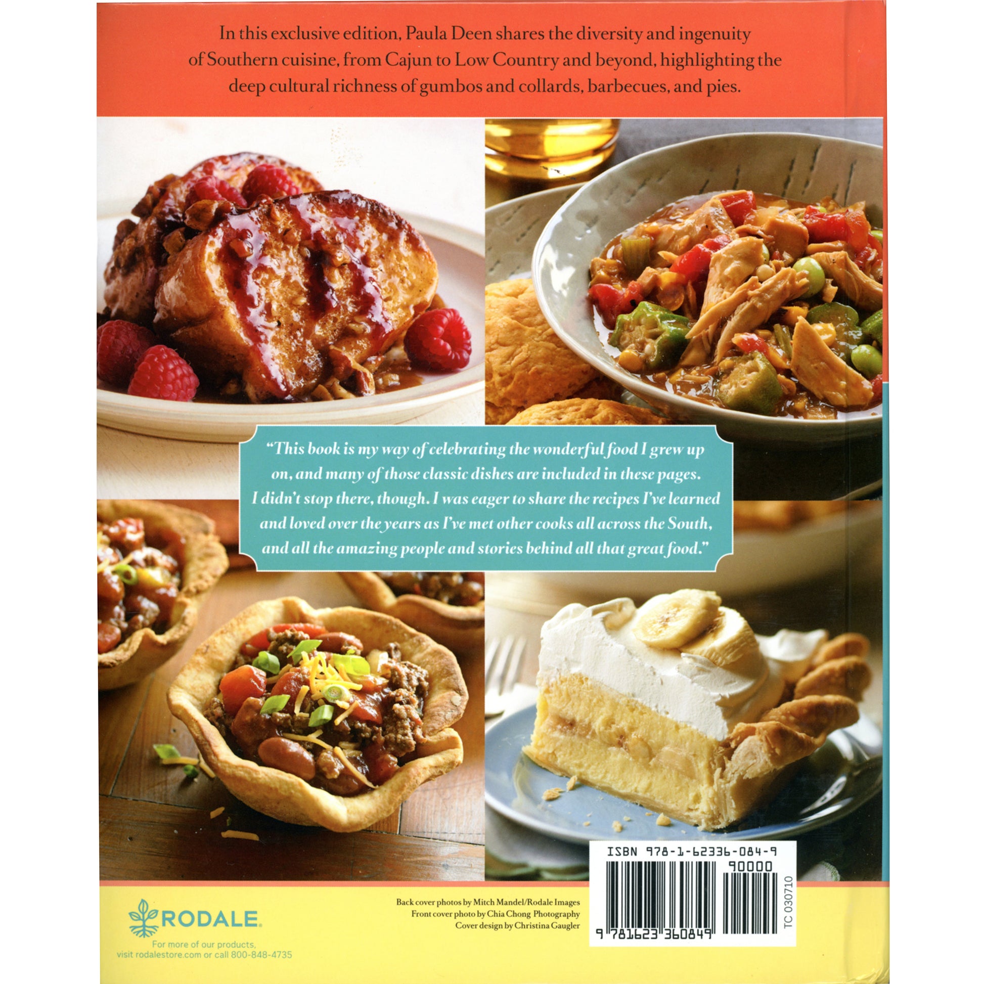 Paula Deen's Southern Cooking Bible. Exclusive Rodale hardcover with 315+ recipes, illustrations, and Southern cooking traditions. Back cover
