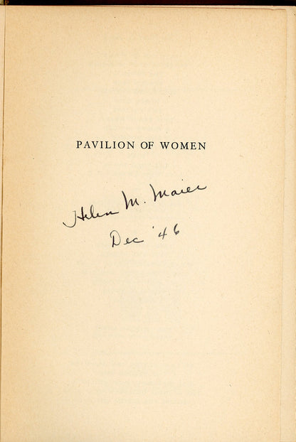PAVILLION OF WOMEN by Pearl Buck First Edition ©1946 OWNER'S NAME AND DATE