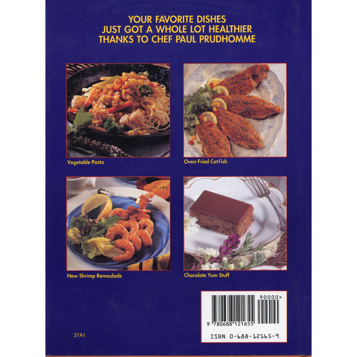 Back cover of a health-focused cookbook Chef Paul Prodhomme's cookbook titled 'Fork in the Road."