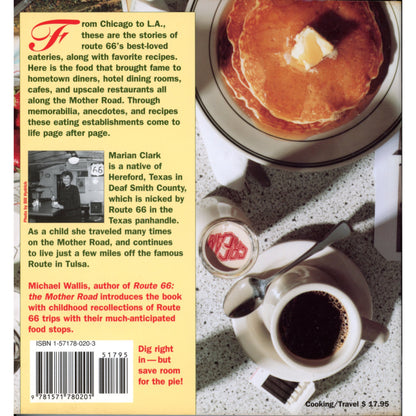 The Route 66 Cookbook (1993) features 250+ recipes from diners and restaurants along the historic highway. Cover back