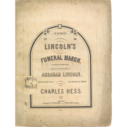 Rare Copy of LINCOLN'S FUNERAL MARCH Sheet Music by Charles Hess ©1865