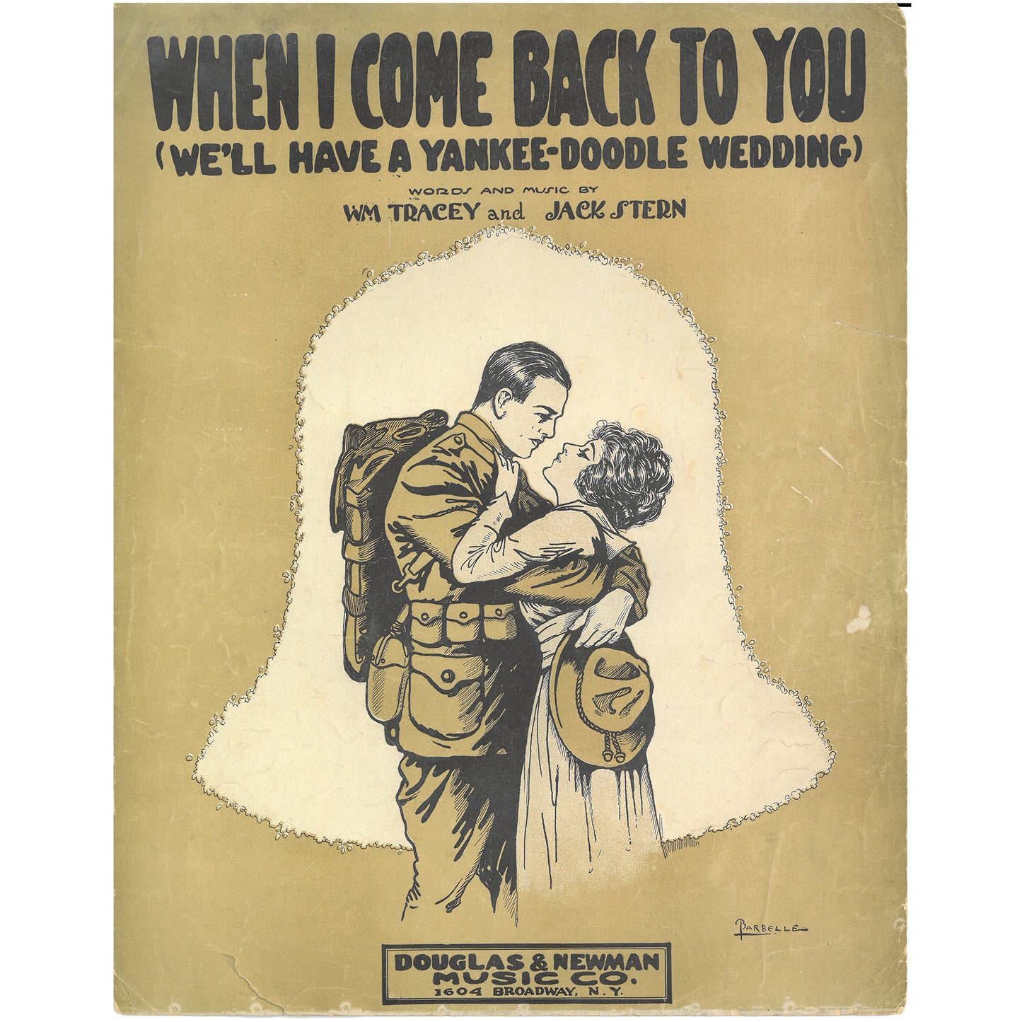 WHEN I COME BACK TO YOU by William Tracy & Jack Stern Vintage Sheet Music ©1918