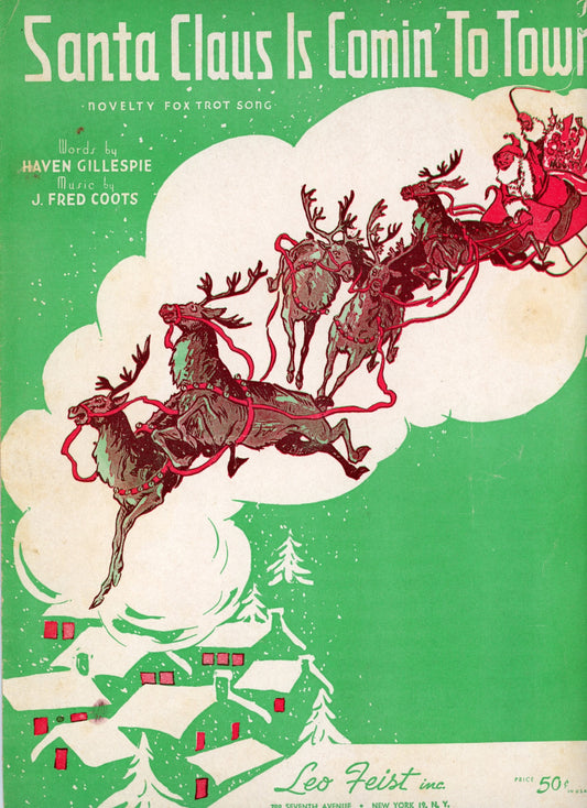 SANTA CLAUS IS COMIN' TO TOWN Novelty Fox Trot Song Vintage Sheet Music by Haven Gillespie & J. Fred Coots ©1934