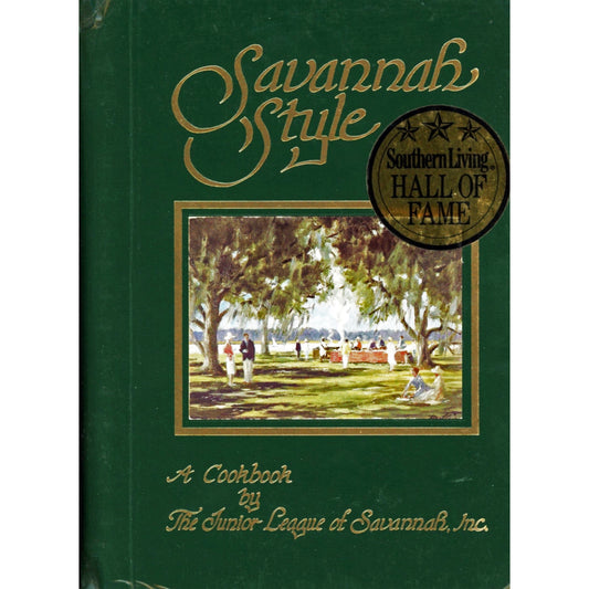 Savannah Style cookbook with 464 triple‑tested Southern recipes. Hall of Fame award winner. Cover