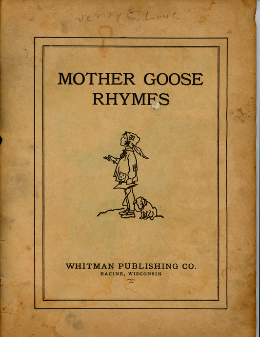 Very Old Copy Whitman Publishing MOTHER GOOSE RHYMES Circa 1922