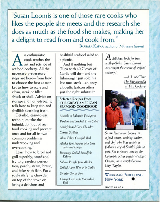 Great American Seafood Cookbook 1988 seafood cookbook with 250+ recipes, cooking techniques, and coastal traditions. Susan Hermann Loomis (Back cover photo)