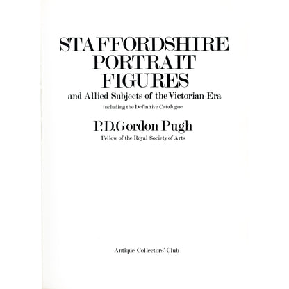 Definitive Staffordshire collector reference by P.D. Gordon Pugh. Revised 2nd edition with 900 photos and 62 color plates. Title Page