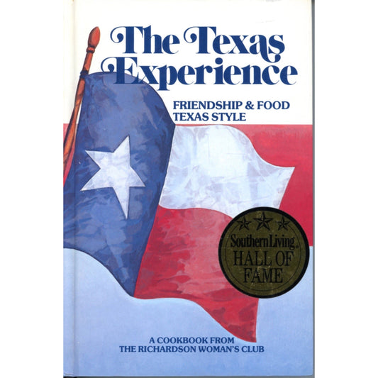 Texas Experience cookbook, 8th printing. VG condition. Hall of Fame winner with Texas menus, photos, and Frank Tolbert’s chili. Front Cover image