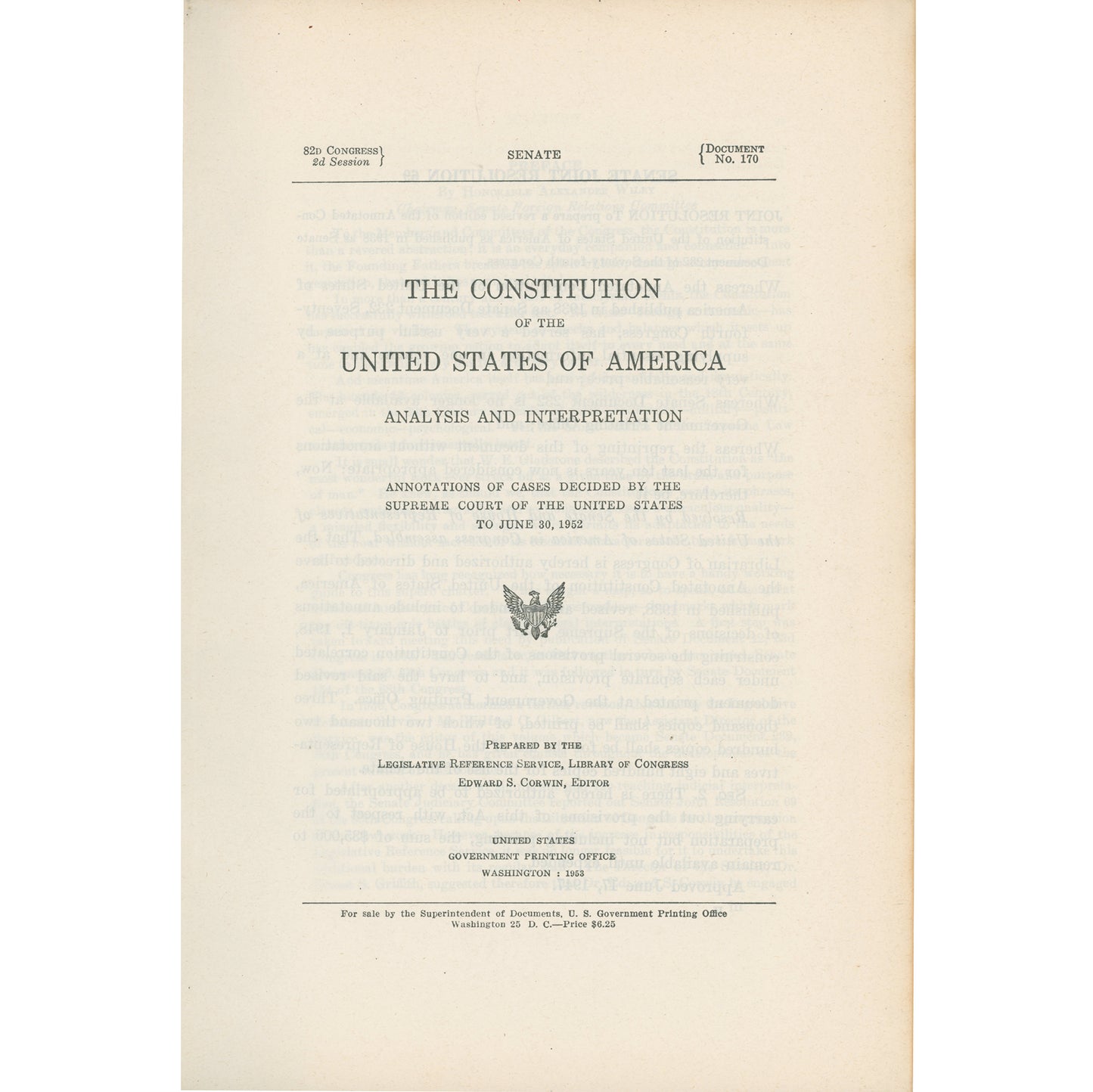 1953 Constitution Annotated with Supreme Court case analysis through 1952. 1361-page US Government constitutional reference. Title Page