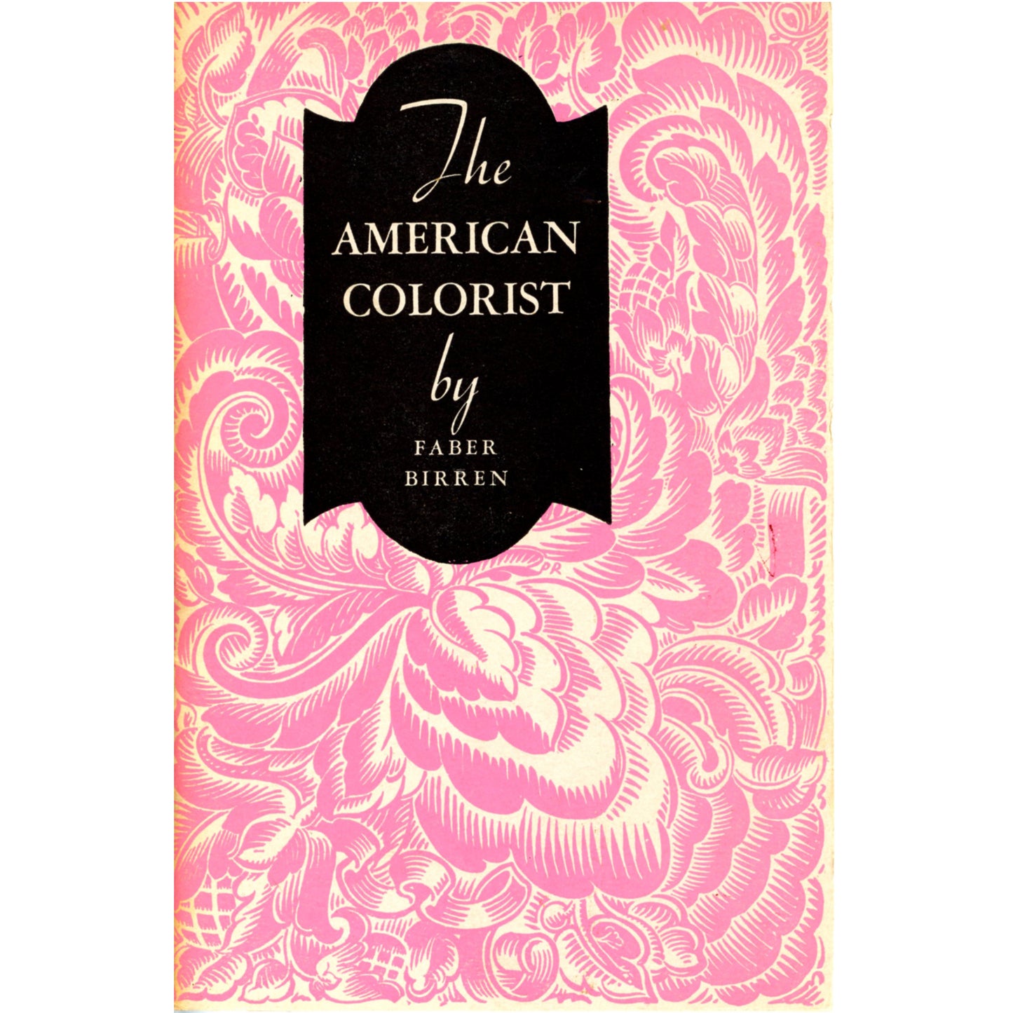 The American Colorist — Faber Birren — Prang Co. — 2nd Edition (1948)