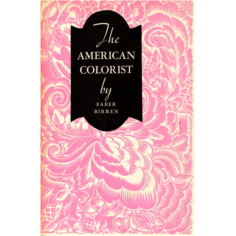 1948 The American Colorist by Faber Birren – Prang Co. – The Townhouse ...