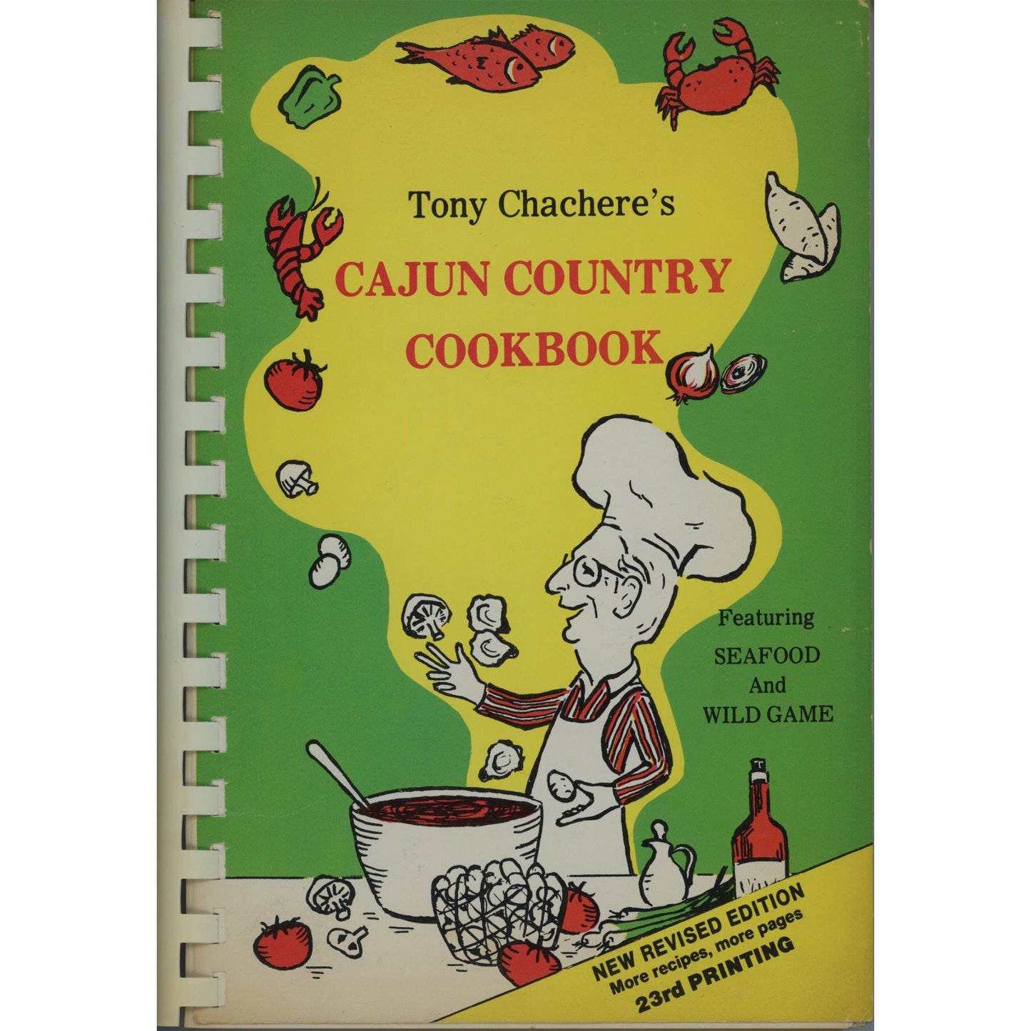 Tony Chachere's Cajun Country Cookbook | 1990 ©1972