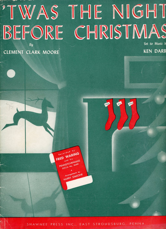 TWAS THE NIGHT BEFORE CHRISTMAS Vintage Sheet Music Arranged by Harry Simone with Music by Ken Darby ©1942