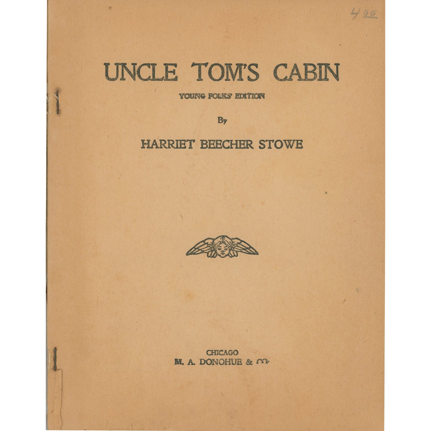 Early Young Folks edition of Uncle Tom's Cabin with 1920 inscription. Chicago M.A. Donohue juvenile adaptation. Title page