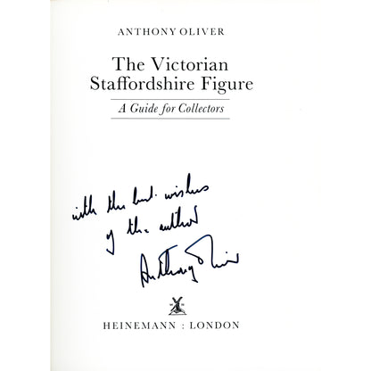 1971 first edition of Anthony Oliver's classic Staffordshire collector guide, signed by the author and illustrated throughout. Inscription by author.