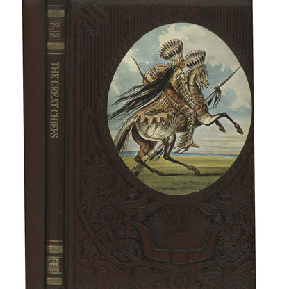 A vintage hardcover book titled "The Great Chiefs with ornate embossed detailing on a dark brown cover. The front features an oval illustration of a mounted warrior in feathered headwear, and the spine shows the title and publisher text.