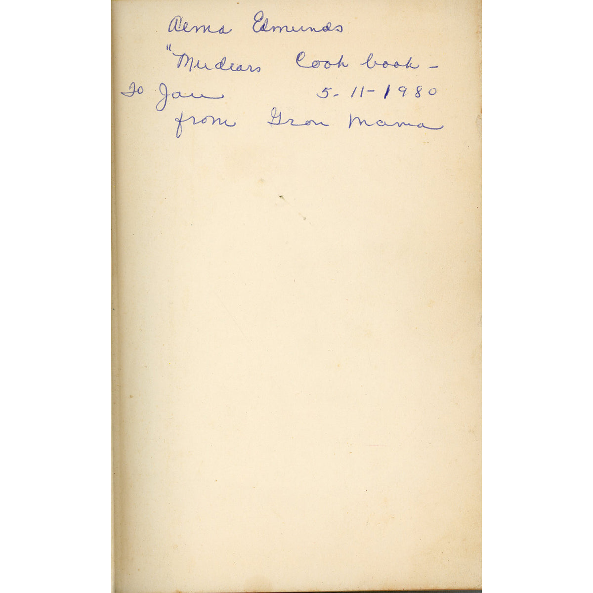 A handwritten inscription in blue ink inside copy of the 1954 BETTY FURNESS Westinghouse Cook BOOK from Gran Mama to Jan. Alma Edmunds written above.