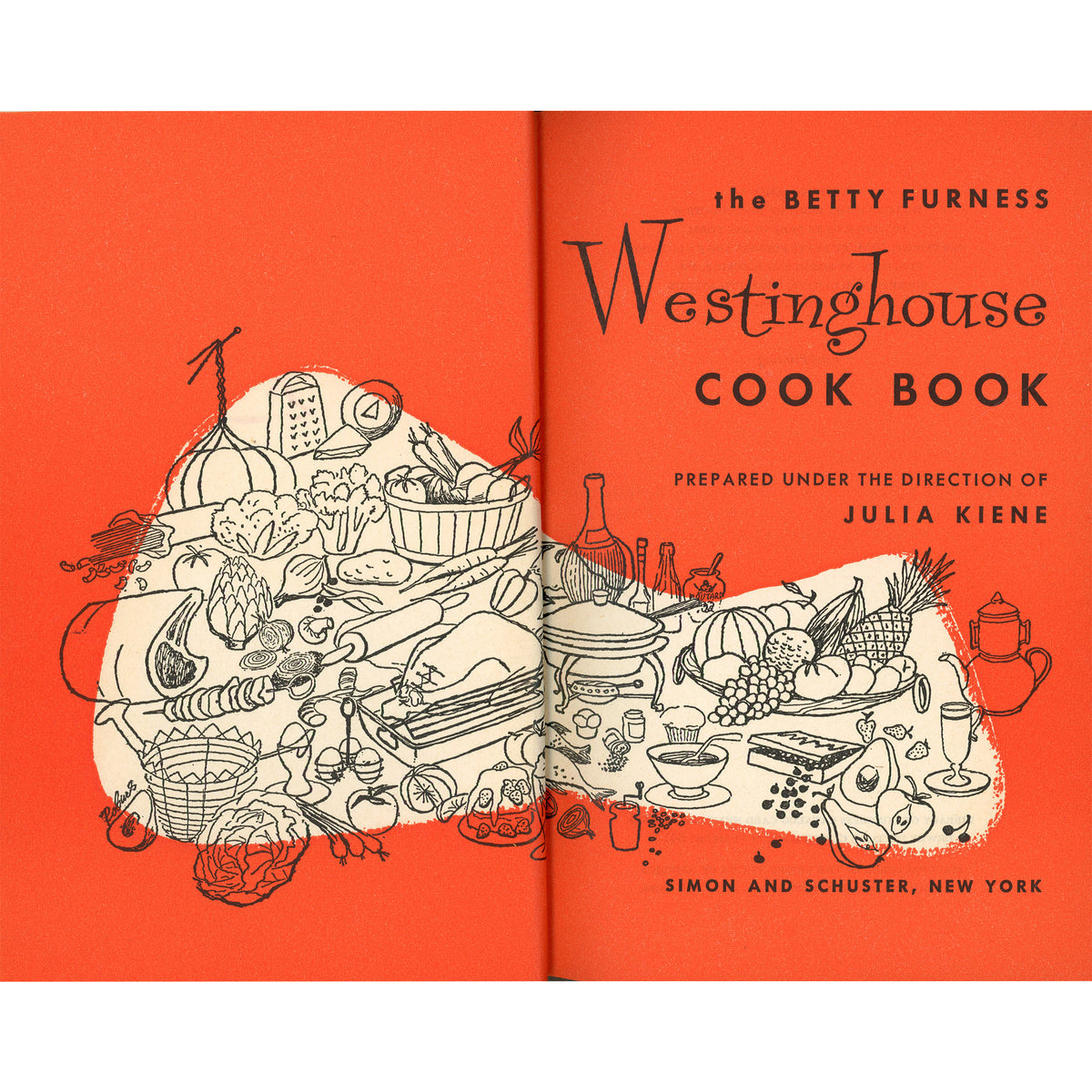 Open copy of  title page from 1954 The Betty Furness Westinghouse Cook Book showing a bright orange illustration of kitchen foods and utensils.