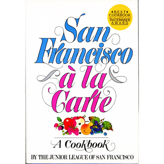 Classic Junior League cookbook with 500+ San Francisco recipes. 21st printing, VG condition, Tastemaker Award winner. Hardcover with dust jacket. Cover image.