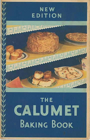 THE CALUMET BAKING BOOK Vintage Recipe Booklet Circa 1931