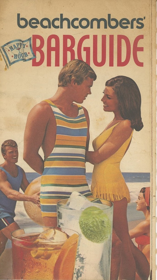BEACHCOMBERS' HAPPY HOUR BARGUIDE Pamphlet by Southern Comfort Circa 1970