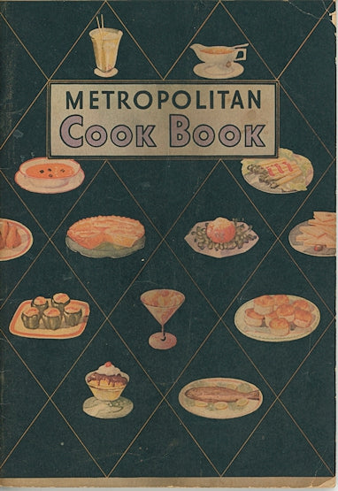 METROPOLITAN LIFE COOK BOOK Recipe Booklet Circa 1925