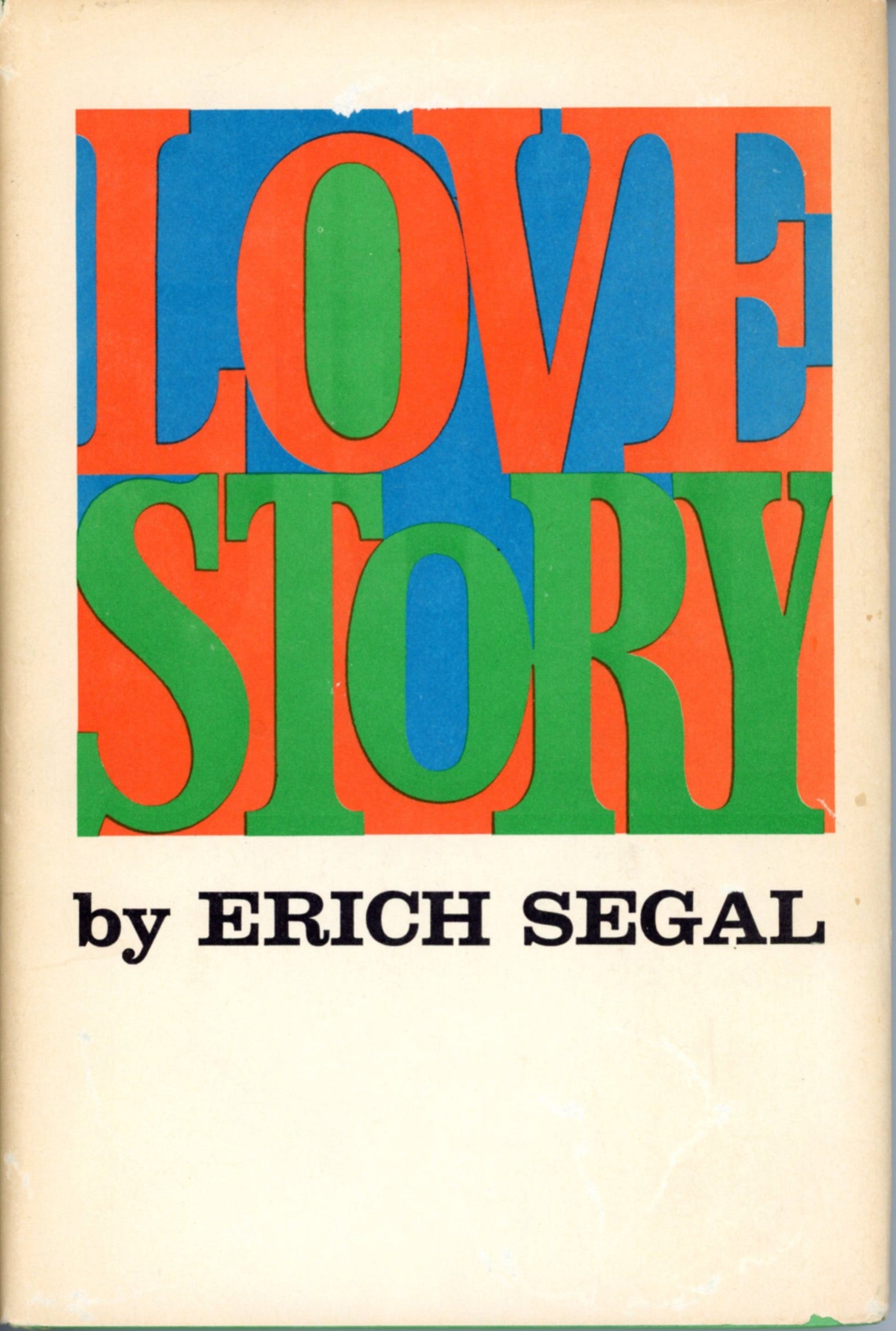 LOVE STORY by Erich Segal Published by Harper & Row New York ©1970