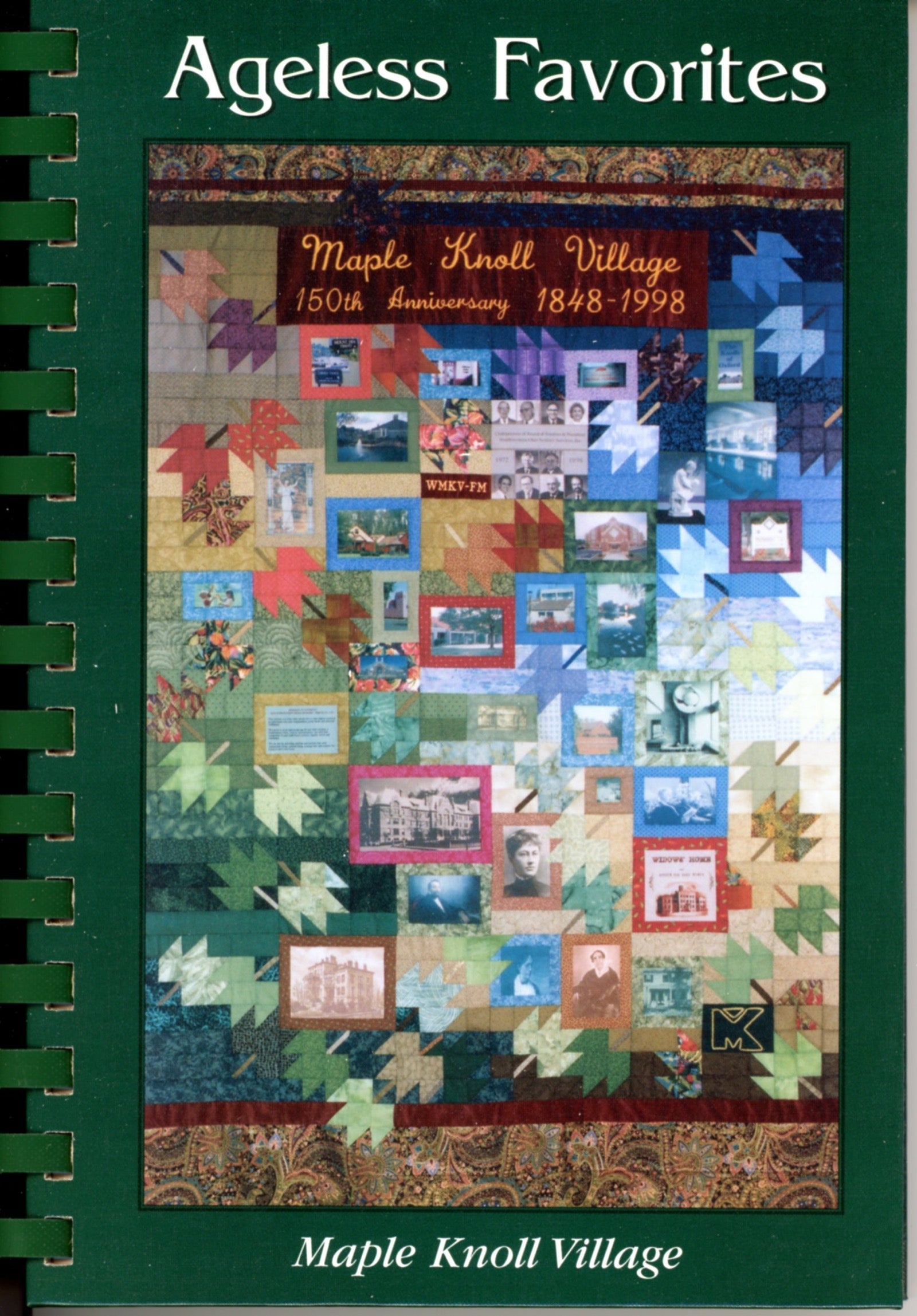AGELESS FAVORITES: A Collection of Recipes | Maple Knoll Village | Cincinnati, Ohio | ©1999