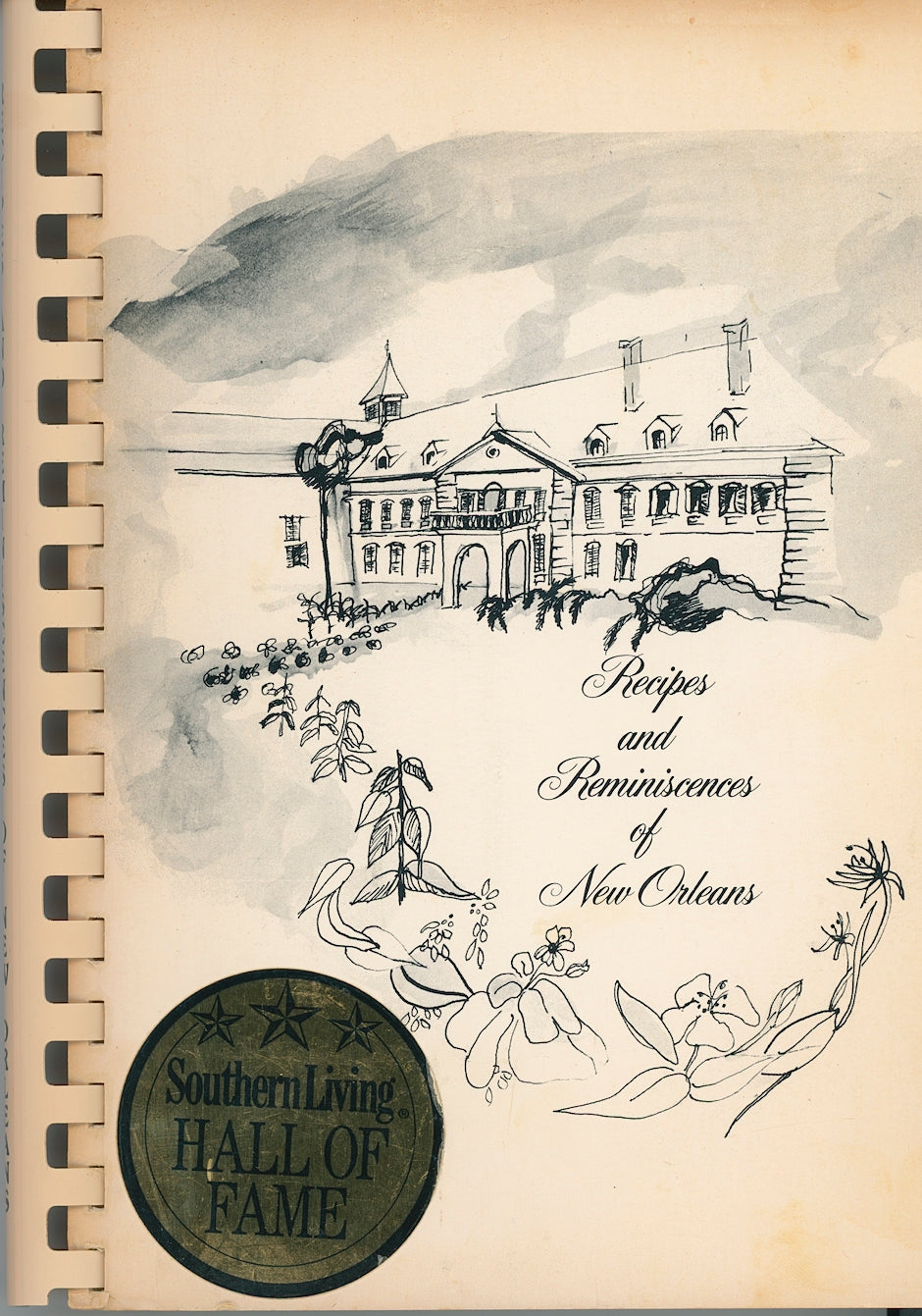 RECIPES AND REMINISCENCES OF NEW ORLEANS | Parents Club of Ursurline Academy | Southern Living Hall of Fame Winner | Copyright 1971