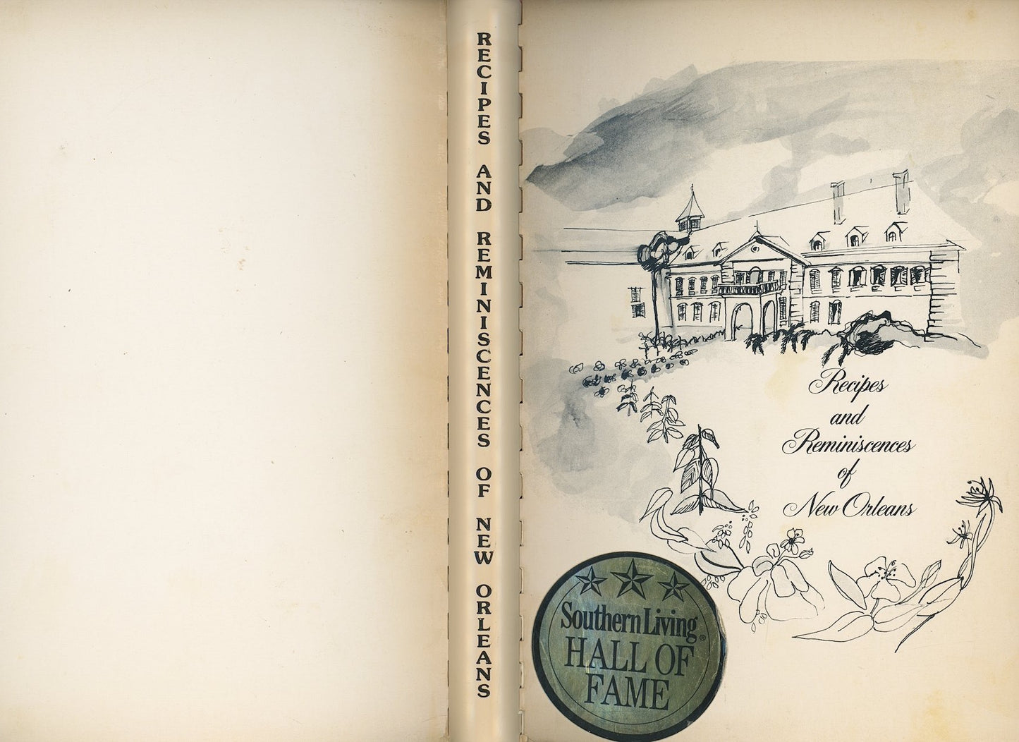 RECIPES AND REMINISCENCES OF NEW ORLEANS | Parents Club of Ursurline Academy | Southern Living Hall of Fame Winner | Copyright 1971