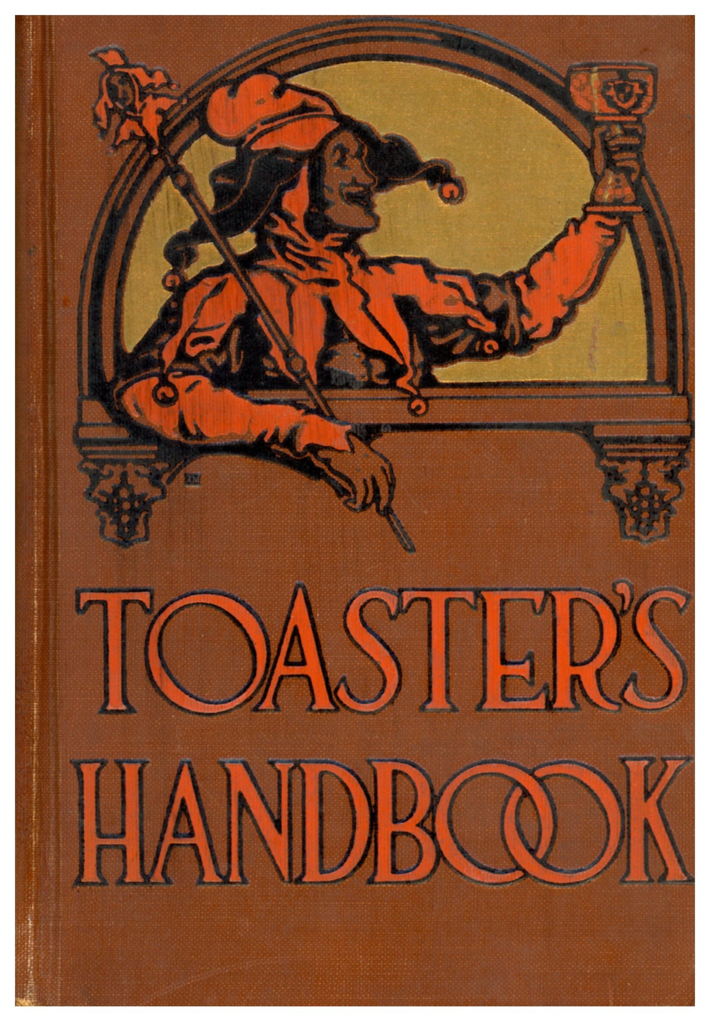 TOASTER'S HANDBOOK: Jokes, Stories & Quotations 1923 ©1916