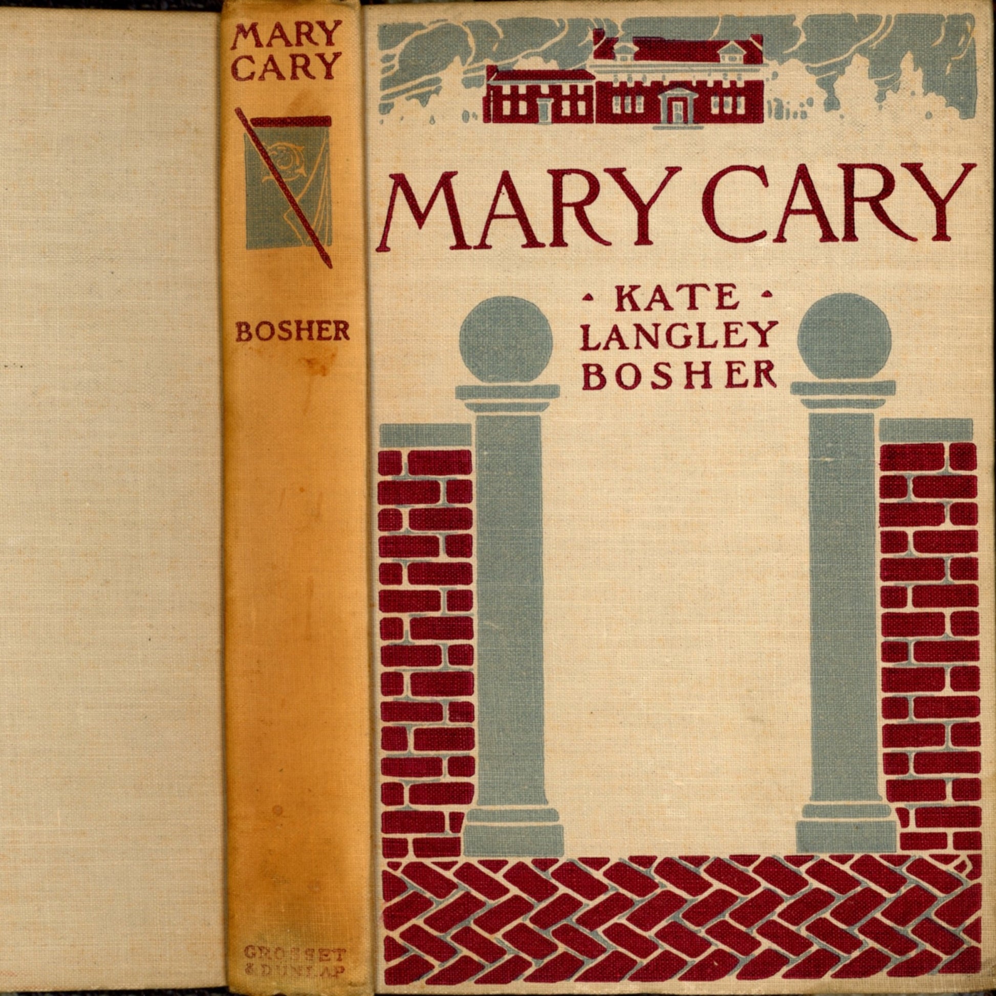 MARY CARY "Frequently Martha" by Kate Langley Bosher Published by Grosset & Dunlap ©1910 First Edition