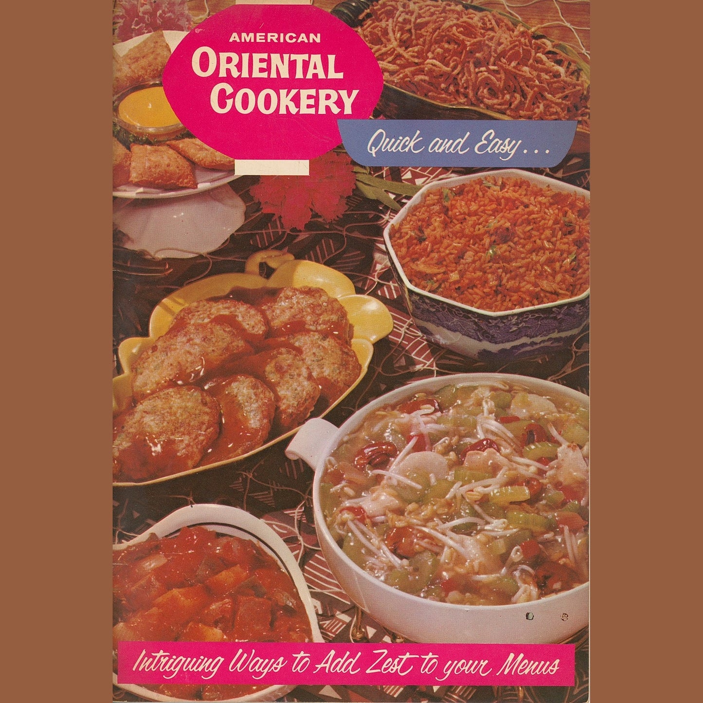 ORIENTAL COOKERY Vintage Recipe Booklet Produced by Chun King and Mazola Corn Oil Circa 1962