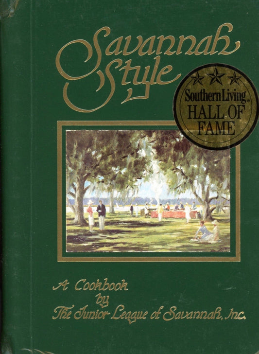 SAVANNAH STYLE | Junior League of Savannah ©1980 | Southern Living Hall of Fame Winner