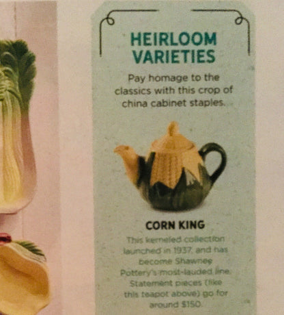 SHAWNEE POTTERY CORN KING Small Teapot Circa 1946 - 1954